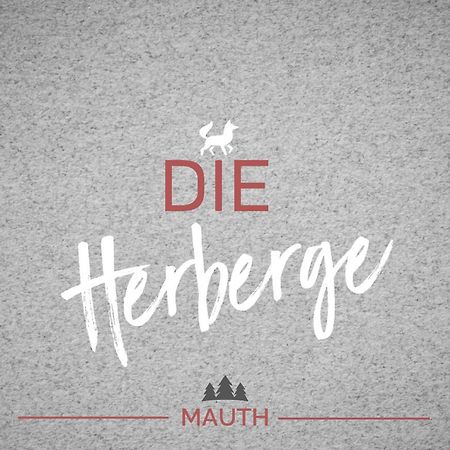 Die Herberge Mauth Εξωτερικό φωτογραφία